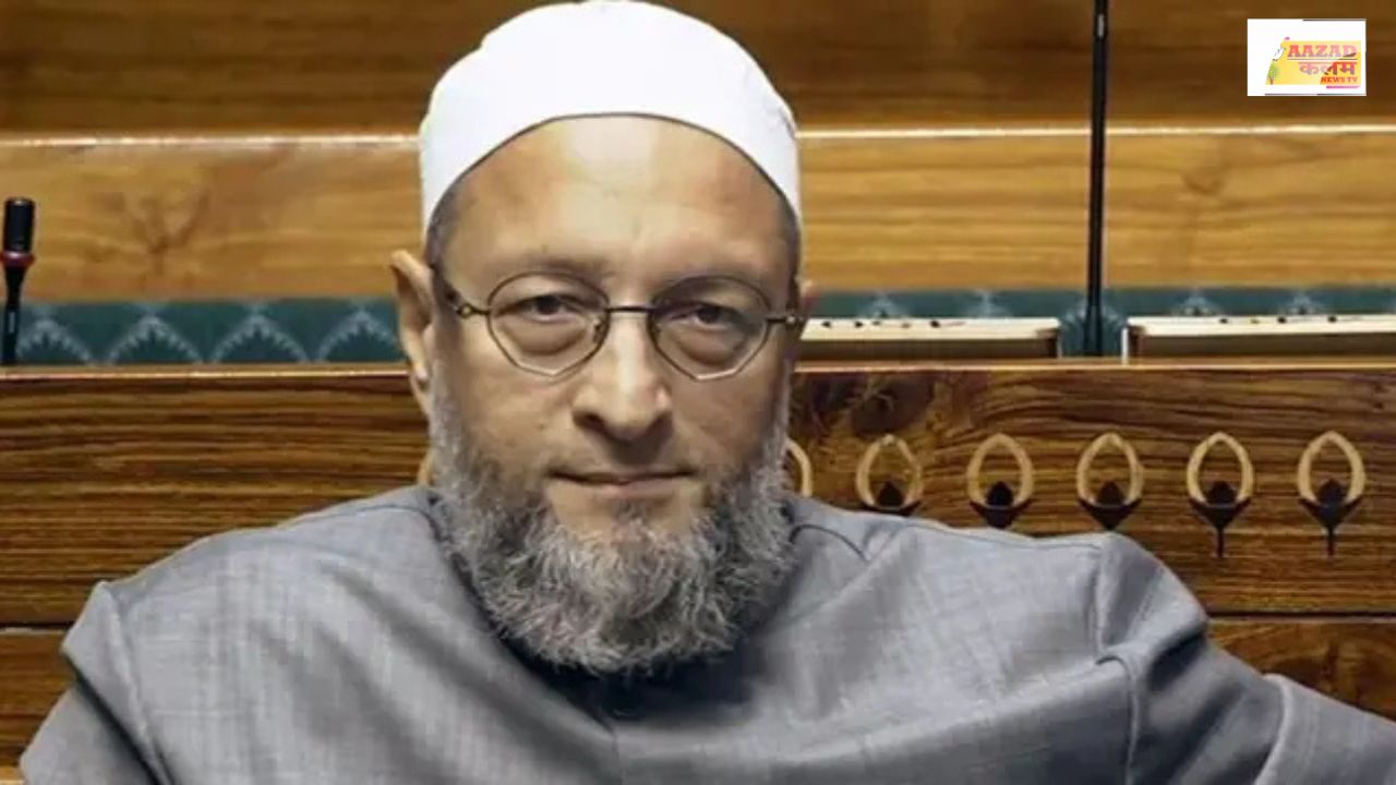 Asaduddin Owaisi का पाकिस्तान को चेतावनी – भारत को नुकसान पहुँचाने वाले कभी नहीं जीत सकते!